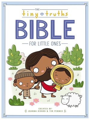 cover image of The Tiny Truths Bible for Little Ones